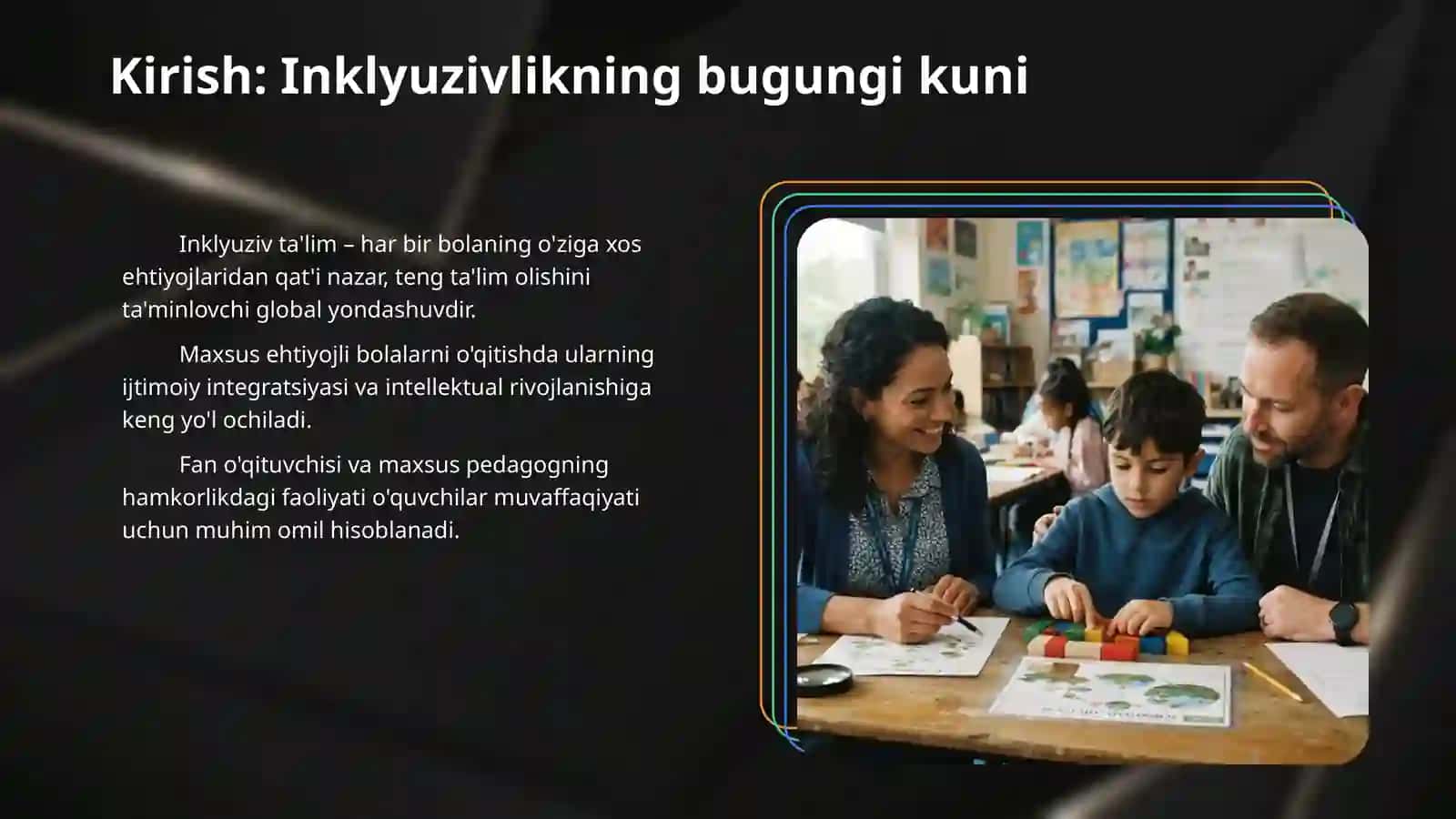 “Inklyuziv ta’limda fan o‘qituvchisi va maxsus pedagog hamkorligi” 3