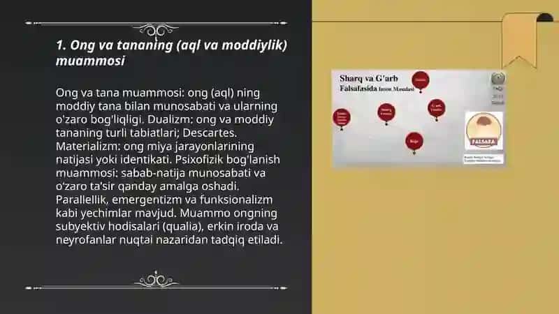 Ong va tananing (aql va moddiylik) muammosi 3