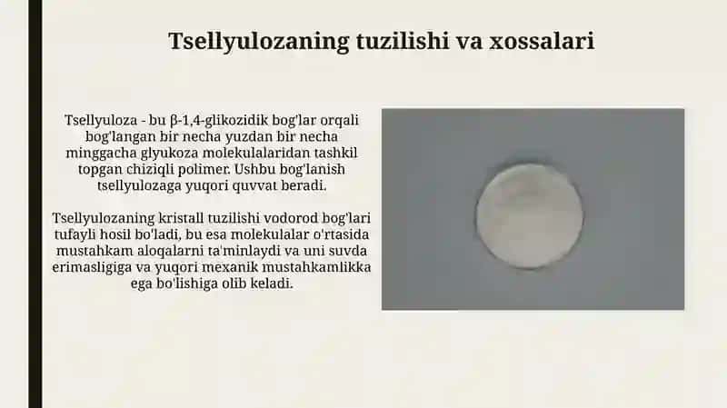 Tsellyuloza va uning xossalari 3