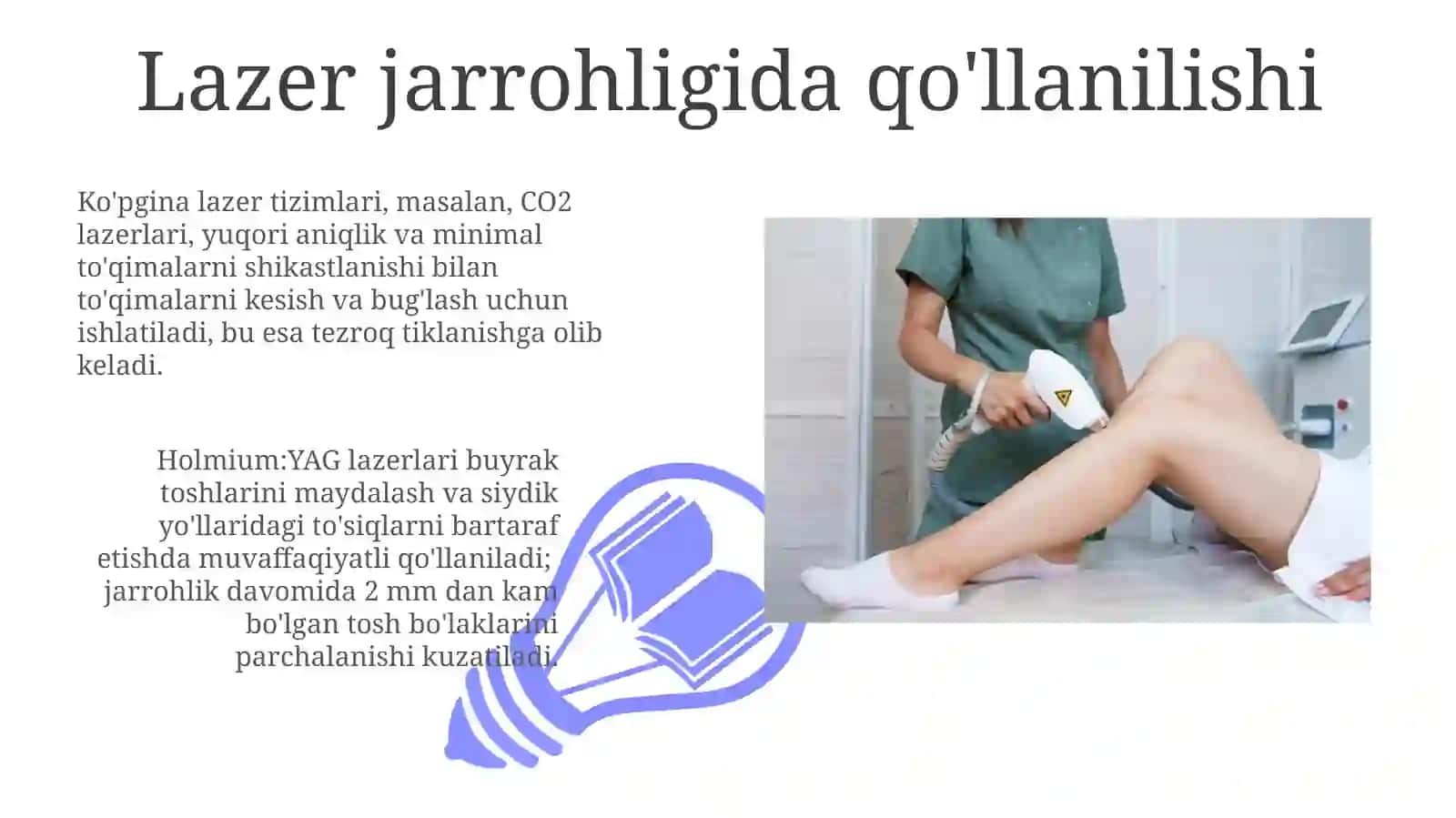 Lazerning tibbiyotda qoʻllanilishi 3