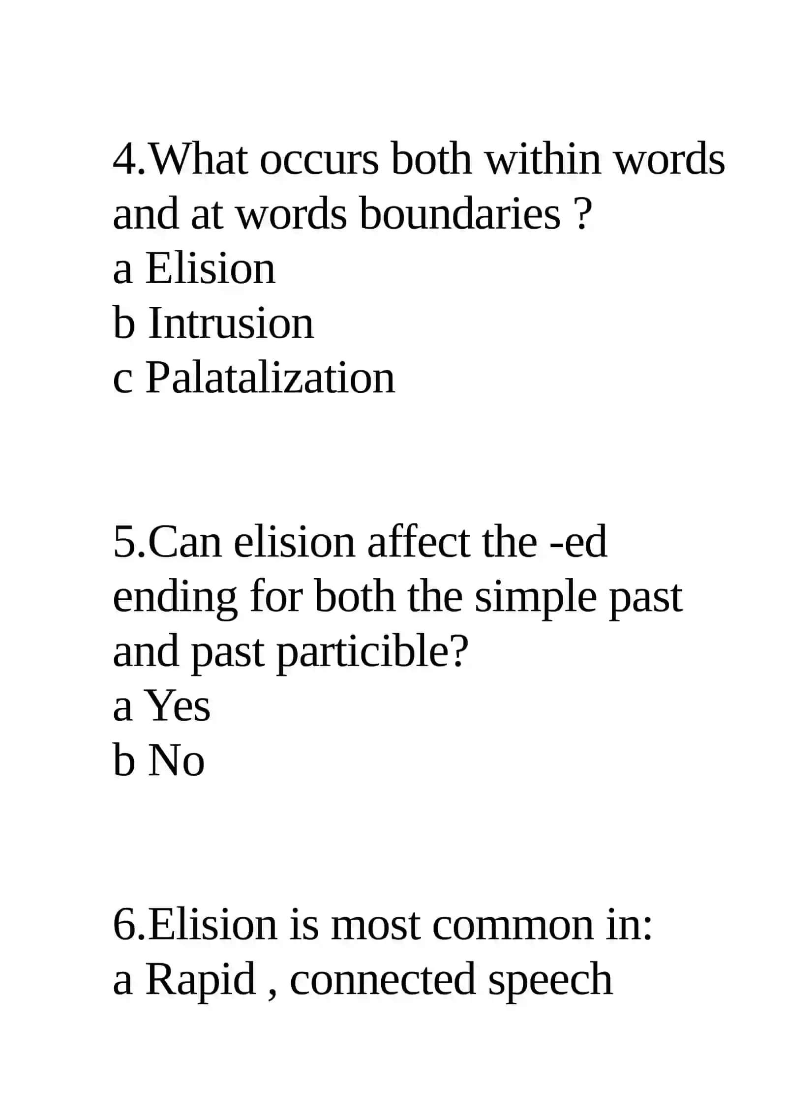 The aspects of connected speech: elision, aspiration, dissimilation 3