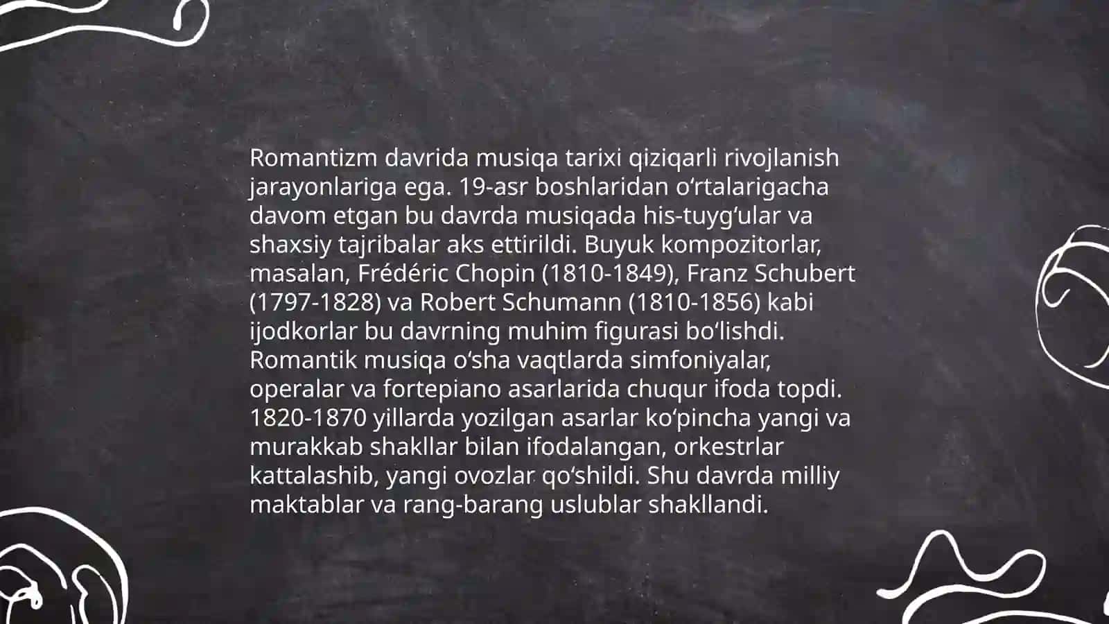 Romantizm davrida musiqa tarixi 3
