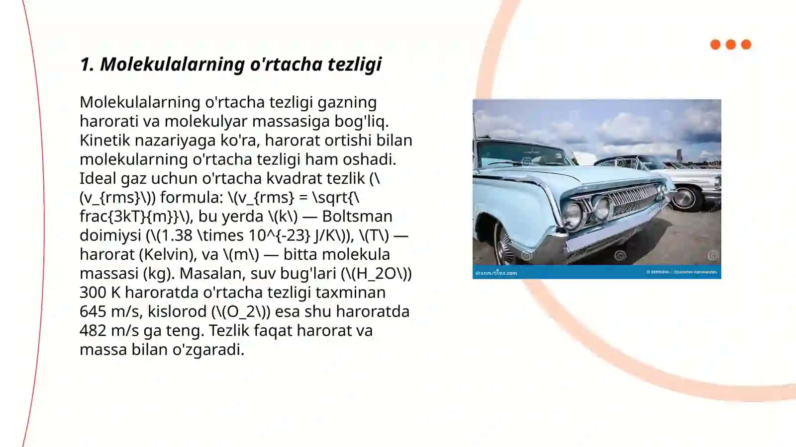 Gaz molekulalaring tezliklari.Izojarayonlar 3
