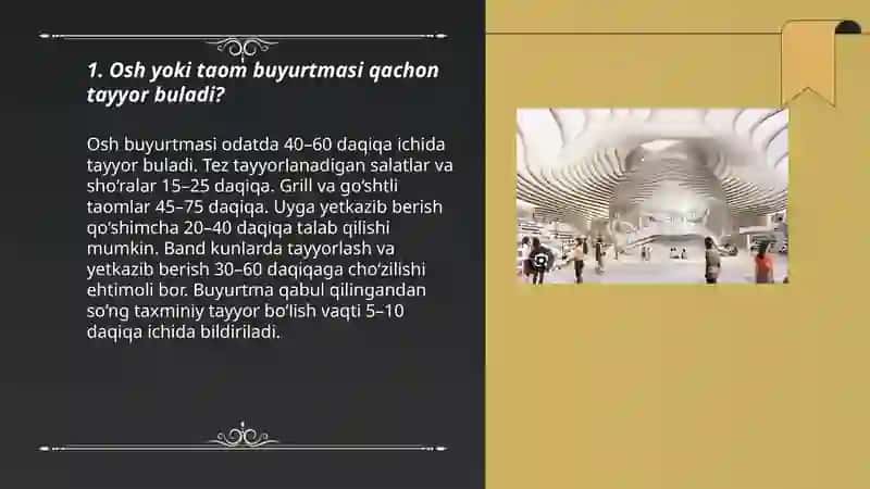 Osh yoki taom buyurtmasi qachon tayyor buladi? 3