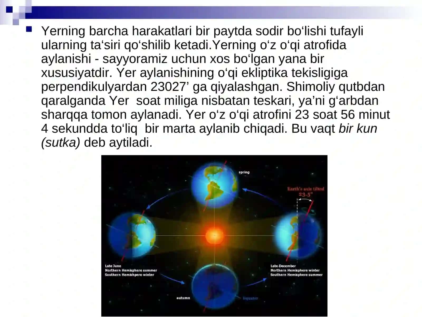 YERNING QUYOSH ATROFIDA AYLANISHI VA UNING OQIBATLARI 3