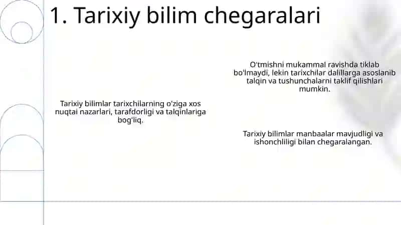 Tarixiy bilishning oʻziga hosligi 3