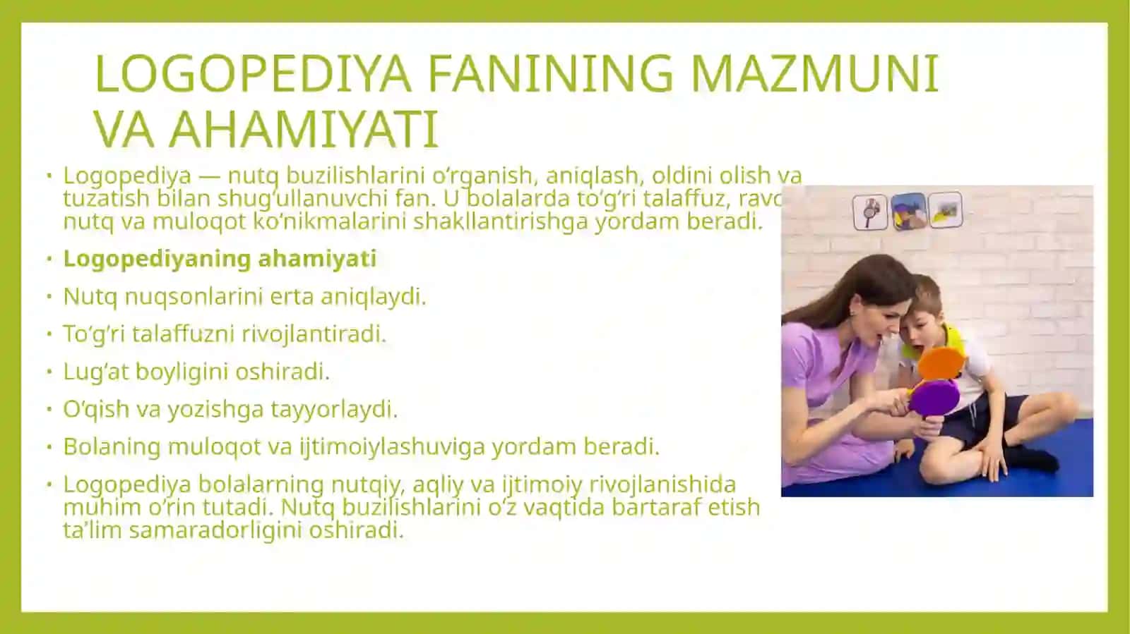 Logopediyaning vazifasi va bolalar nutqining rivojlanish xususiyatlari 3