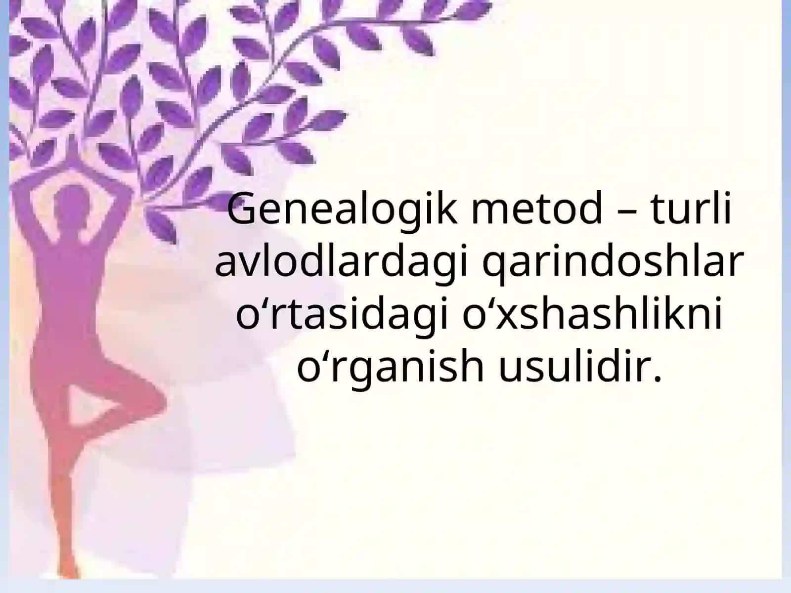 Psixogenetikaning metodlari 3