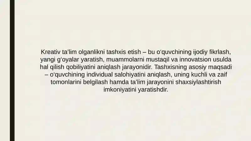 Kreativ ta’lim olganlikni tashxis etishning mohiyati 3