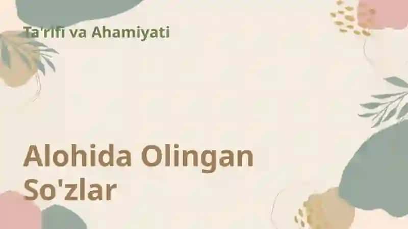Alohida Olingan So'zlar.Modal undov va taqlidlar. 3