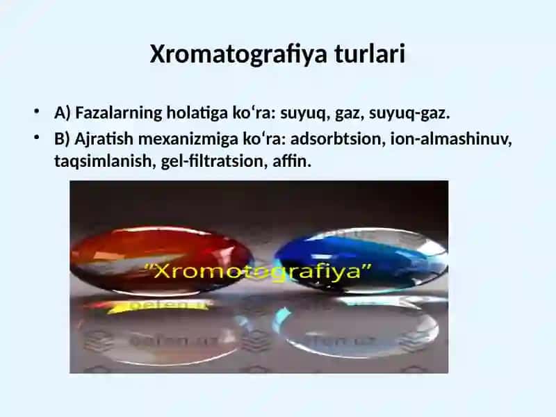 Xromatografiya usulida moddalarni ajratish 3