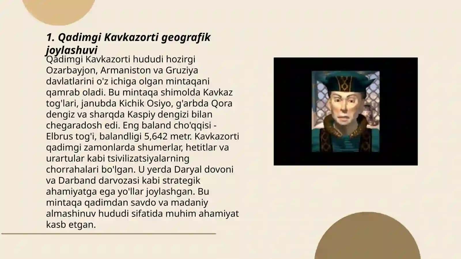 Qadimgi Kavkazorti oʻlkalarining sivilizatsiyalari 3