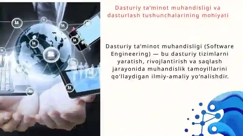 Dasturiy ta’minot muhandisligi va dasturlash o’rtasidagi farqlar 3