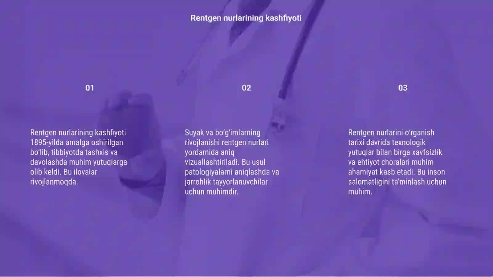 Rentgen nurlarini o'rganish tarixi, suyak va boʻgʻimlar rivojlanishi 3