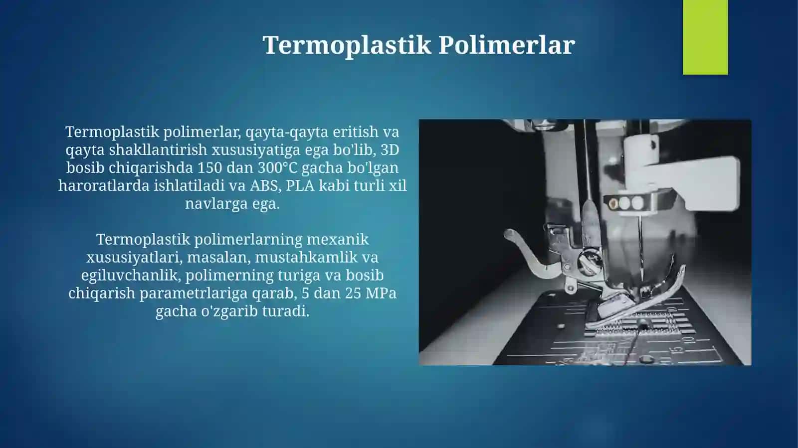 3D bosma materiallari va qo‘llanilishi 3