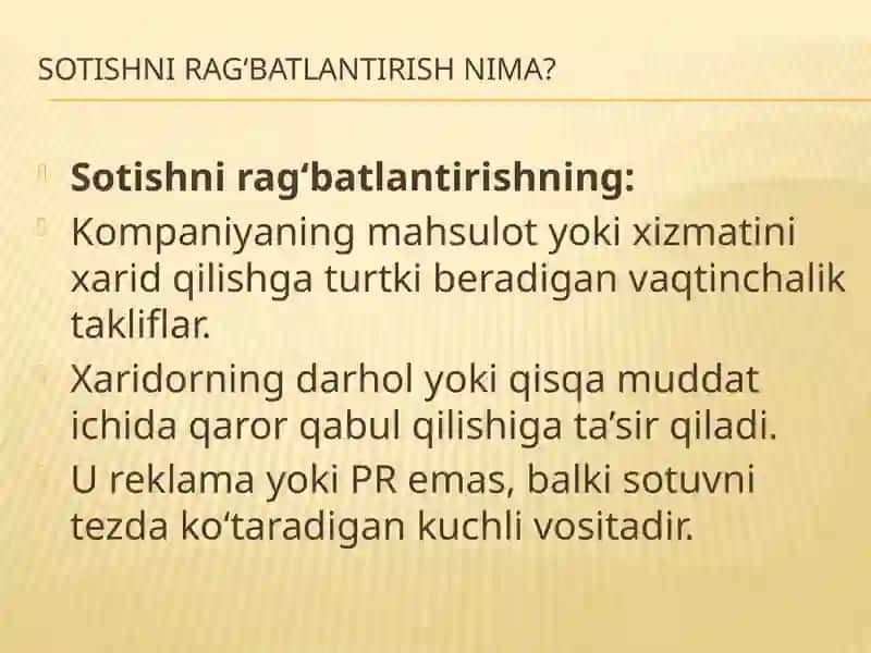 Sotishni rag’batlantrish vositalarini tamoyillari 3