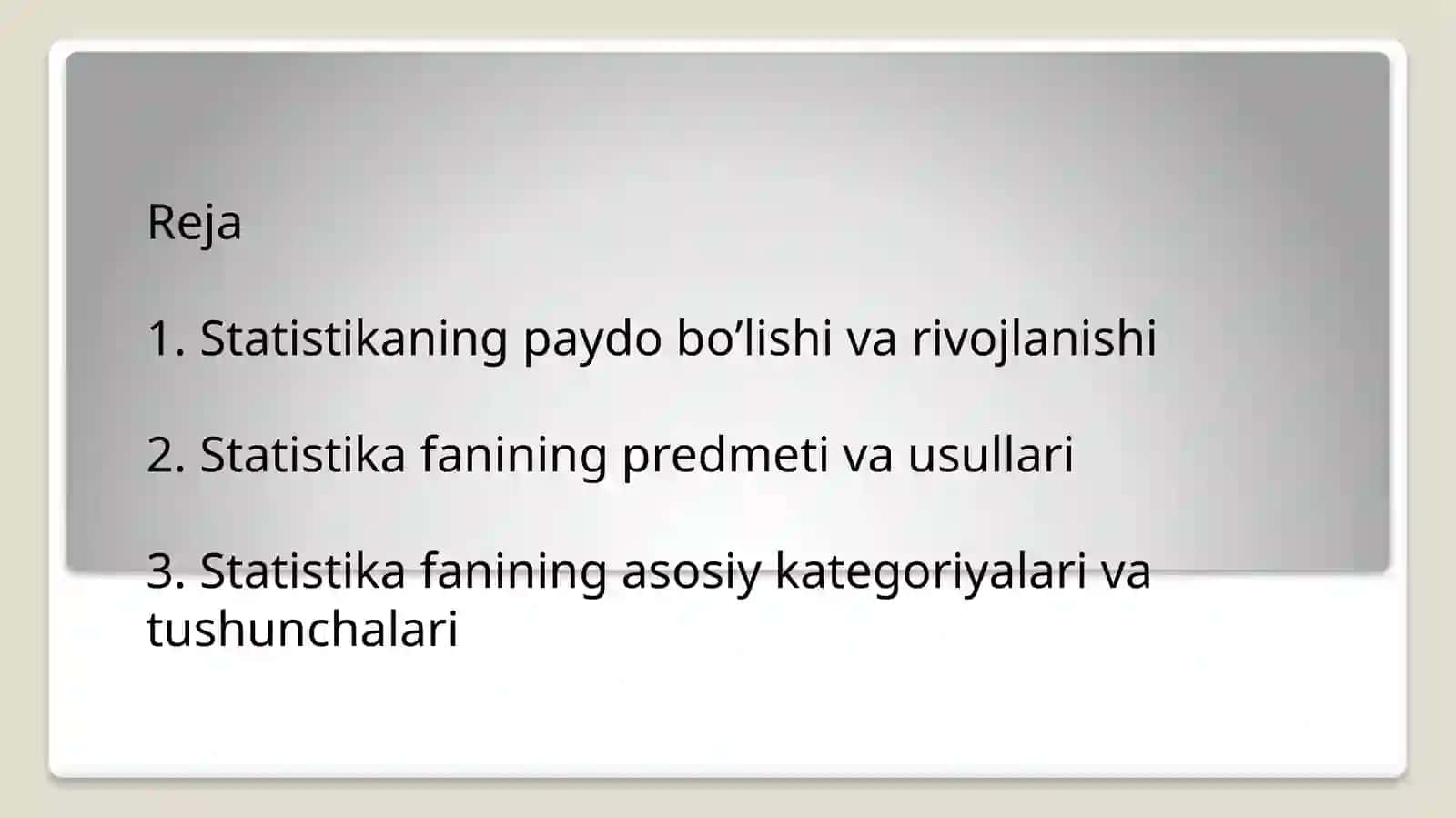 “STATISTIKA FANINING PREDMETI VA USLUBI” 3