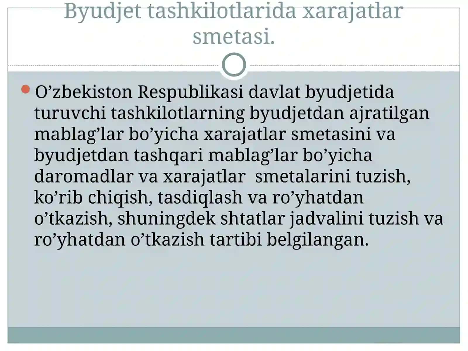 Byudjet tashkilotlarida xarajatlar smetasi 3