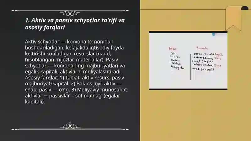 Aktiv va passiv schyotlar farqi 3