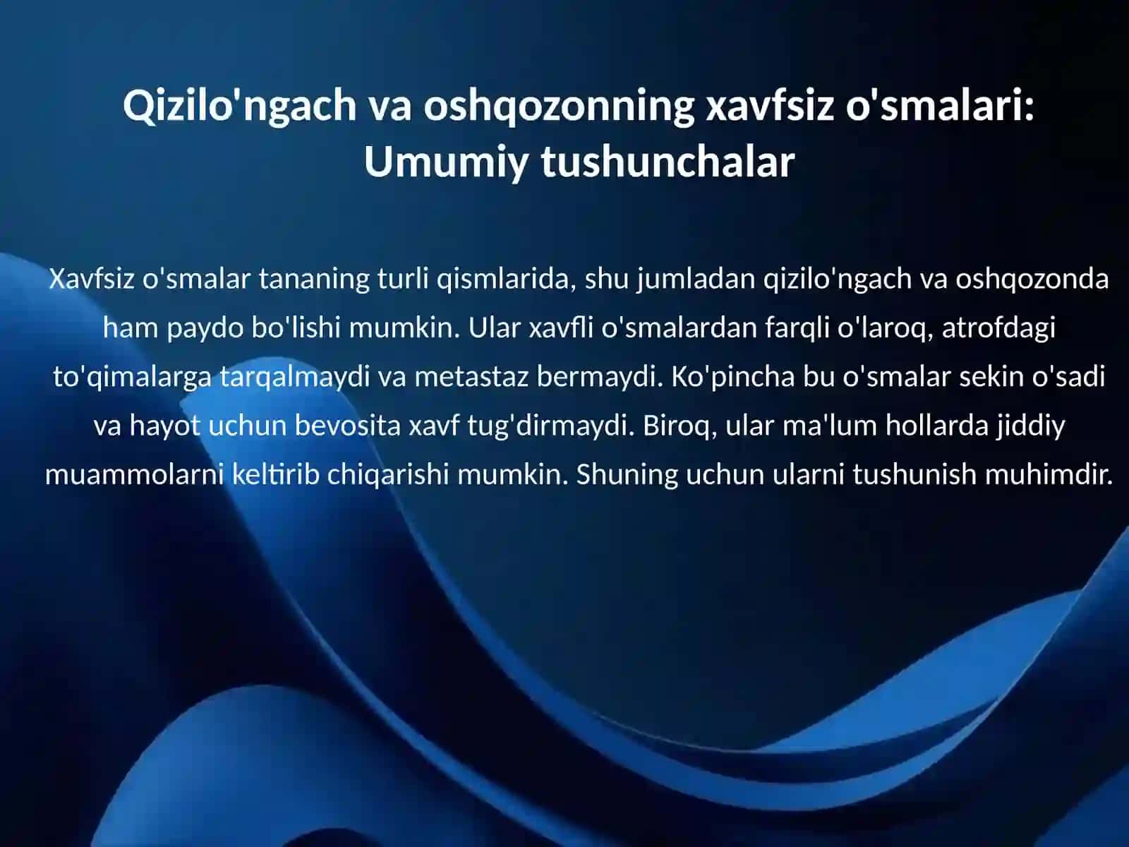 Xavfsiz o'smalar (qizilo'ngach, oshqozon) 3