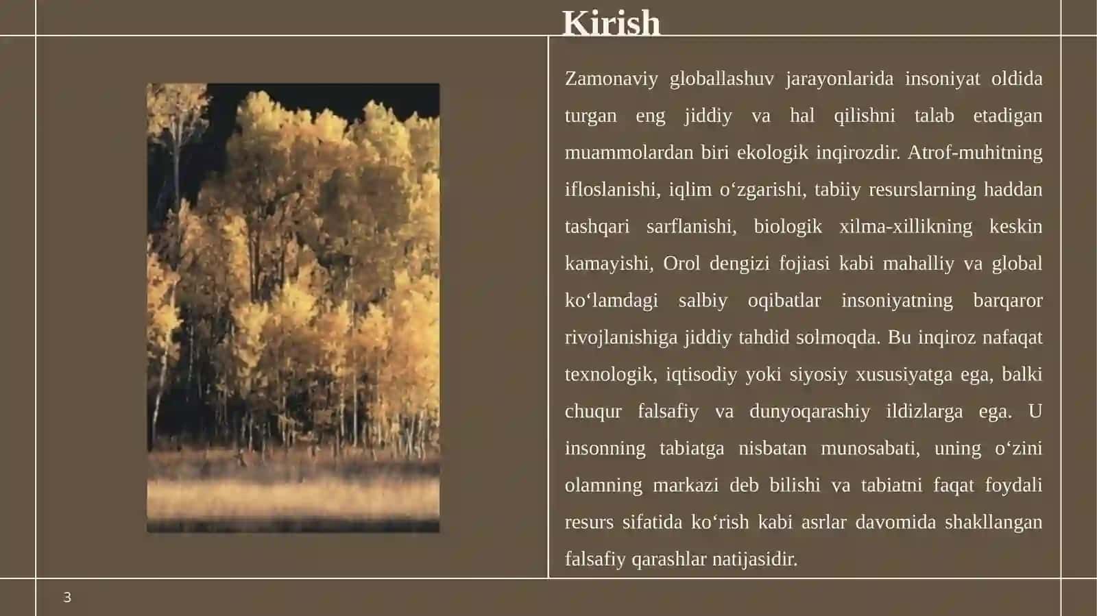 Ekologik inqirozning falsafiy yildizlari 3