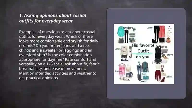 Casual Outfits Opinion Survey 3