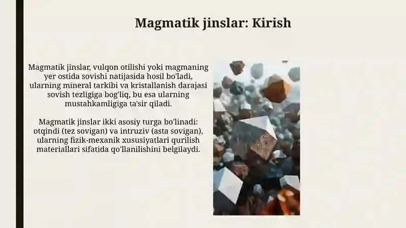 Magmatik tog' jinslari va ularning qurilish xossalari 3