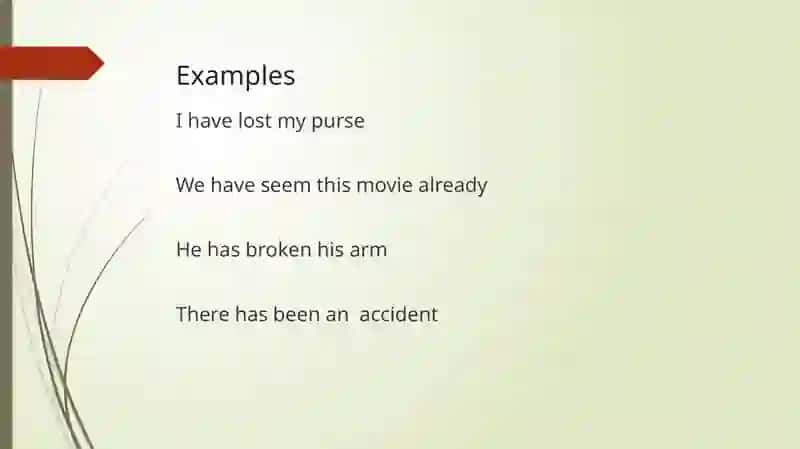 Present Perfect 3
