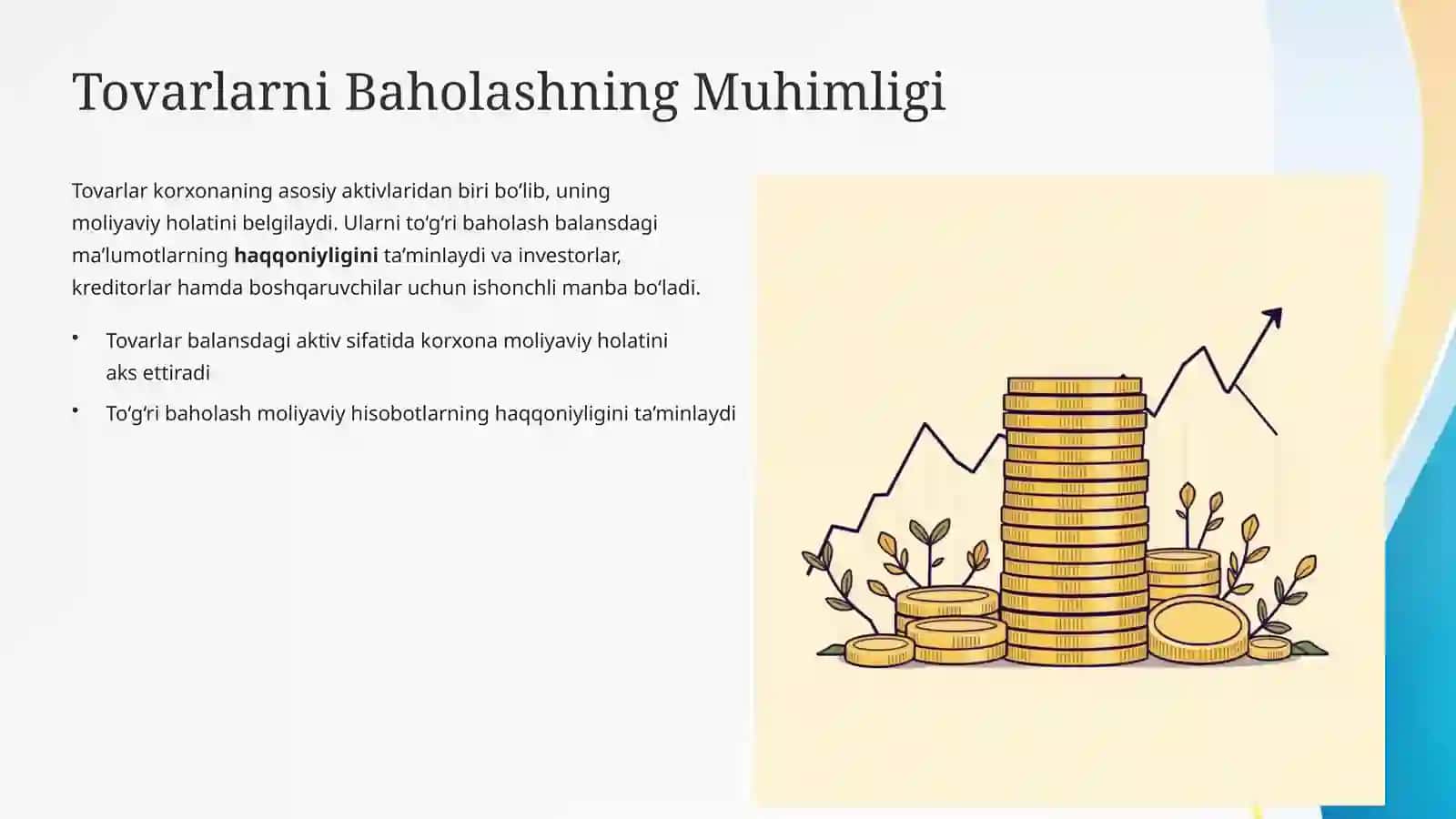 Tovarlarni Joriy Hisob va Balansda Baholanishini Tekshirish 3