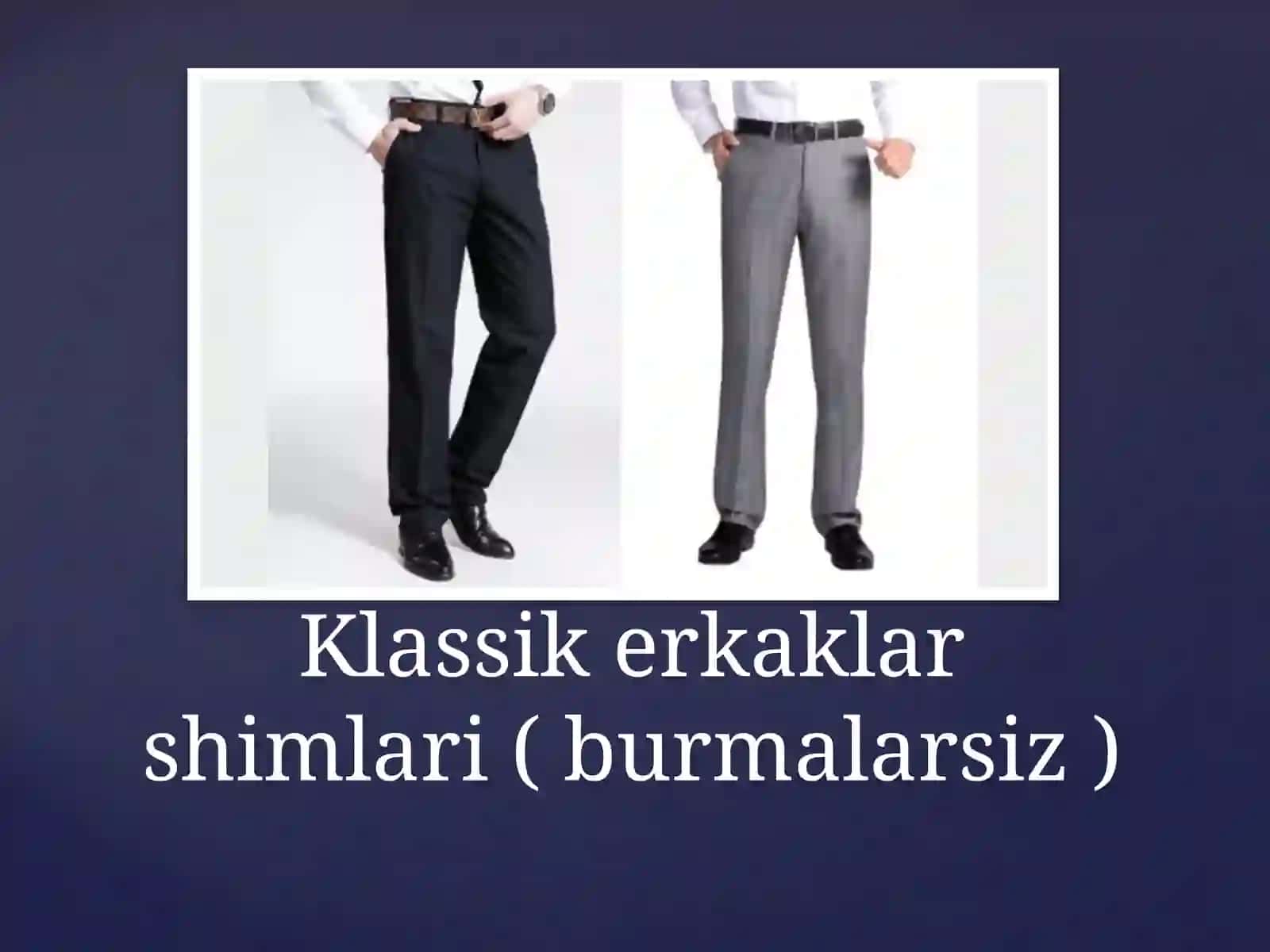 Klassik erkaklar shimlari (burmalarsiz) 3