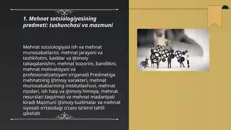 Mehnat sotsiologiyasining predmeti 3