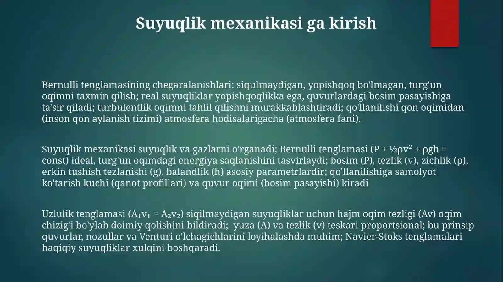 Suyuqlik va gazlar uchun Bernulli tenglamasi 3