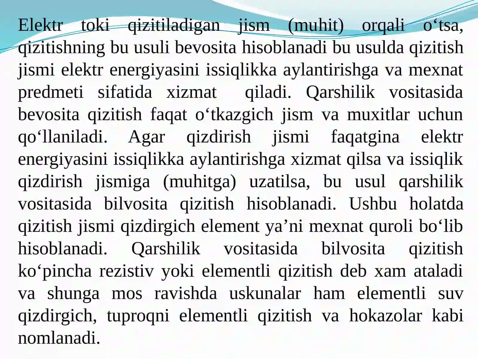 Qarshilik vositasida qizitish usullari 3