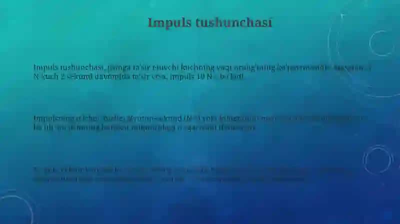 Kuch impulsi va jism impulsi 3