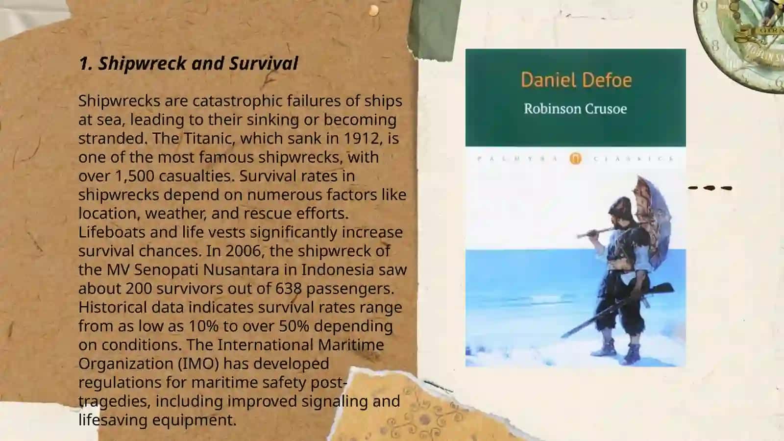 The plot of Daniel Defoes novel,,Robinson Crusoe" 3