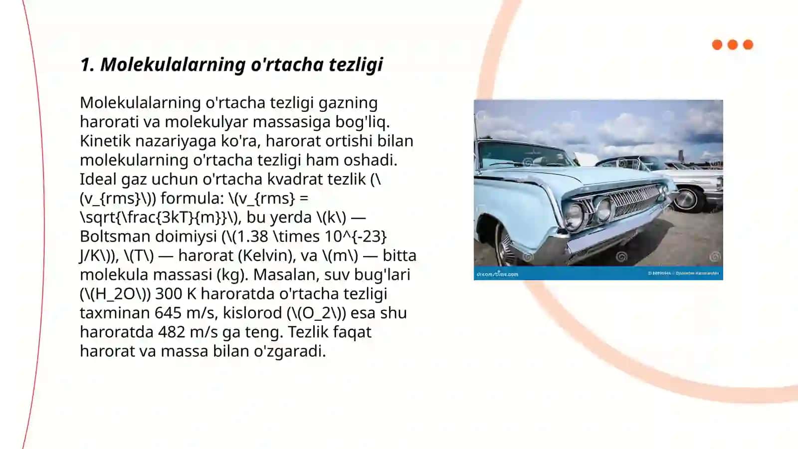 Gaz molekulalaring tezliklari.Izojarayonlar 3