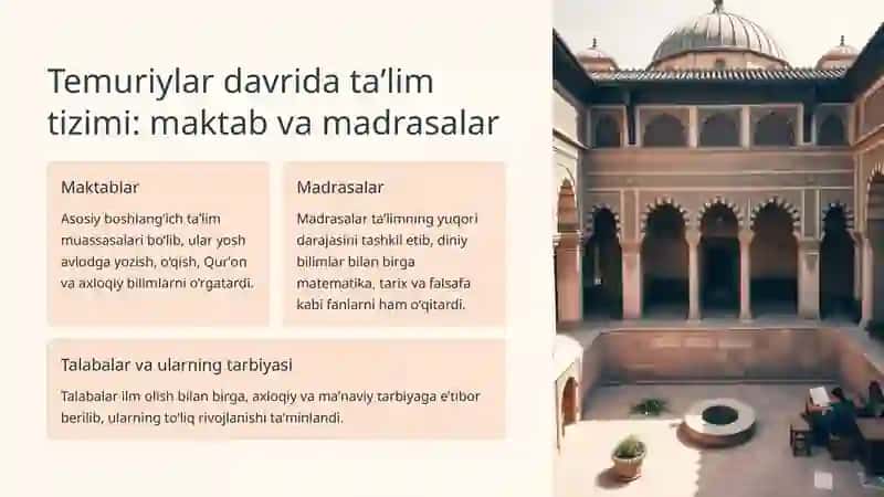 Temuriylar davrida taʼlim va tarbiya va pedagogik gʻoyalar taraqqiyoti 3