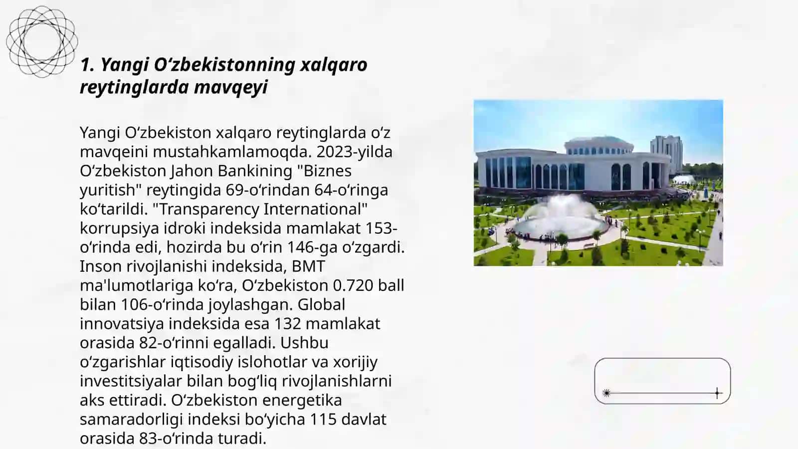 Yangi Oʼzbekistonning ijtimoiy siyosiy, iqtisodiy va madaniy hayotida roʼy berayotgan oʼzgarishlarning xalqaro indeks va reytinglarda aks etilishi 3