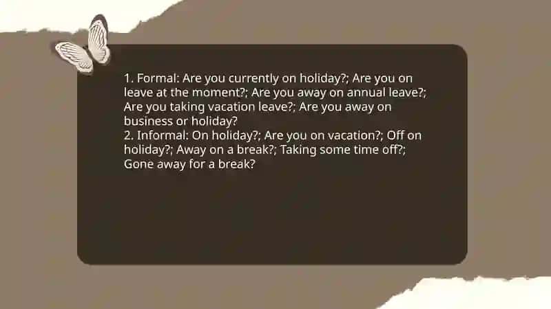 Are you on holiday? 3