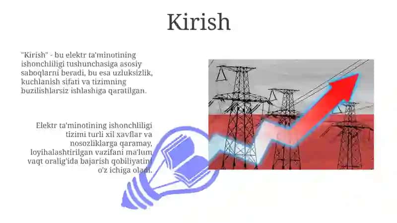 Elektr taminotining ishonchliligi va oshirish vositalari 3
