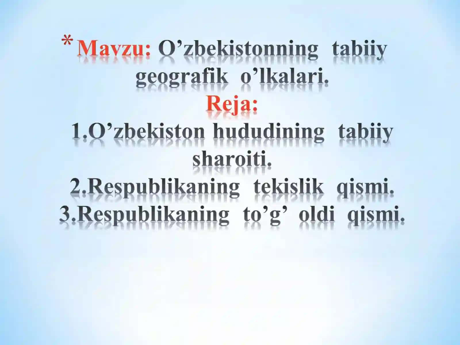 O’zbekistonning tabiiy geografik o’lkalari 3