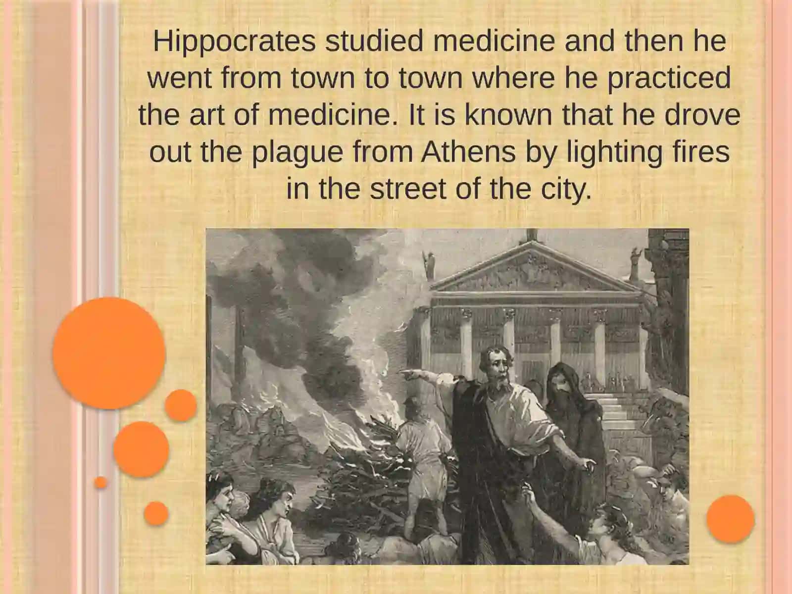 HIPPOCRATES – «THE FATHER OF MEDICINE» 3
