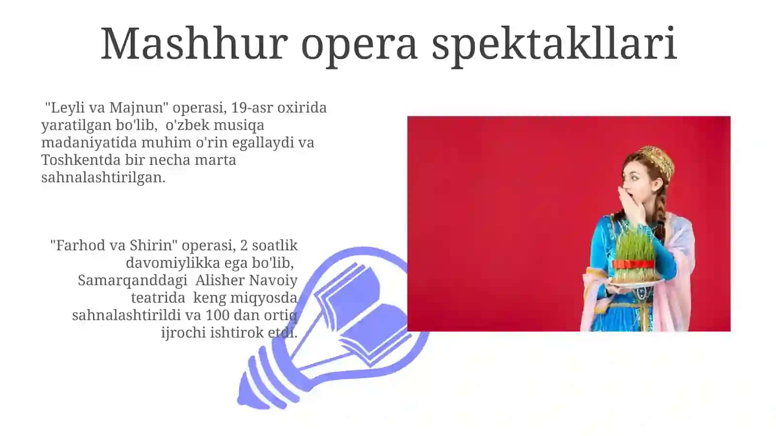 Oʻzbek Opera Sanʼatining Rivojlanishi 3