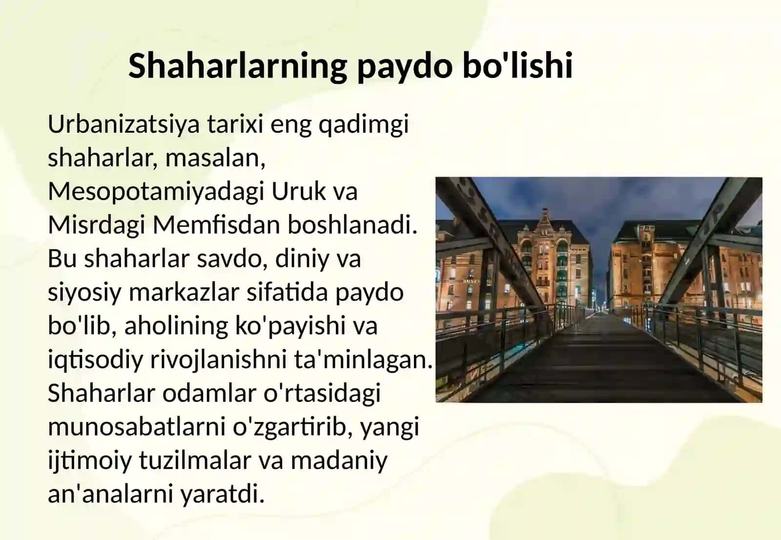 Urbanizatsiya tarixi turlari urf odatlari 3