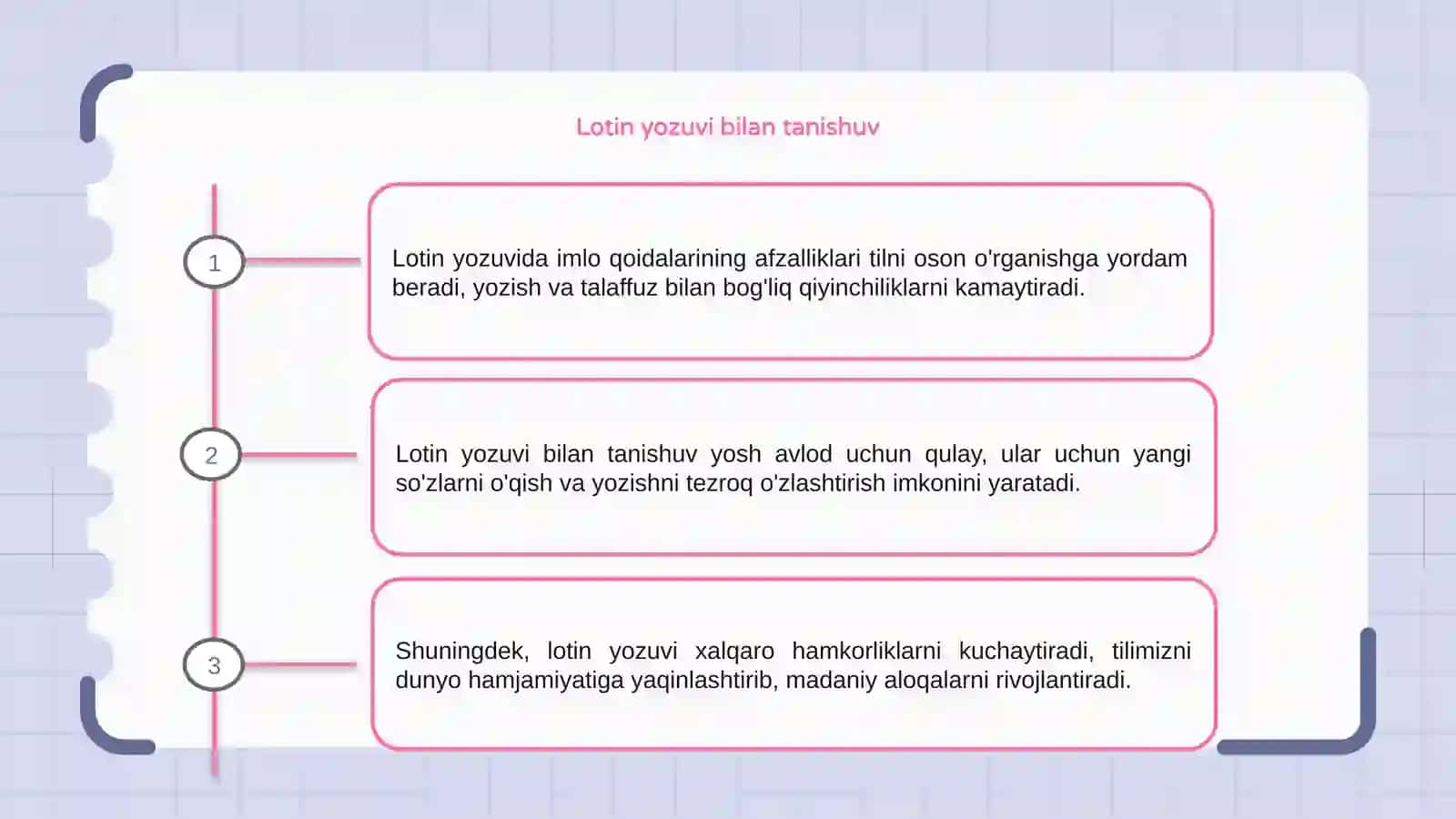 Lotin yozuviga asoslangan imlo qoidalarining afzalliklari 3