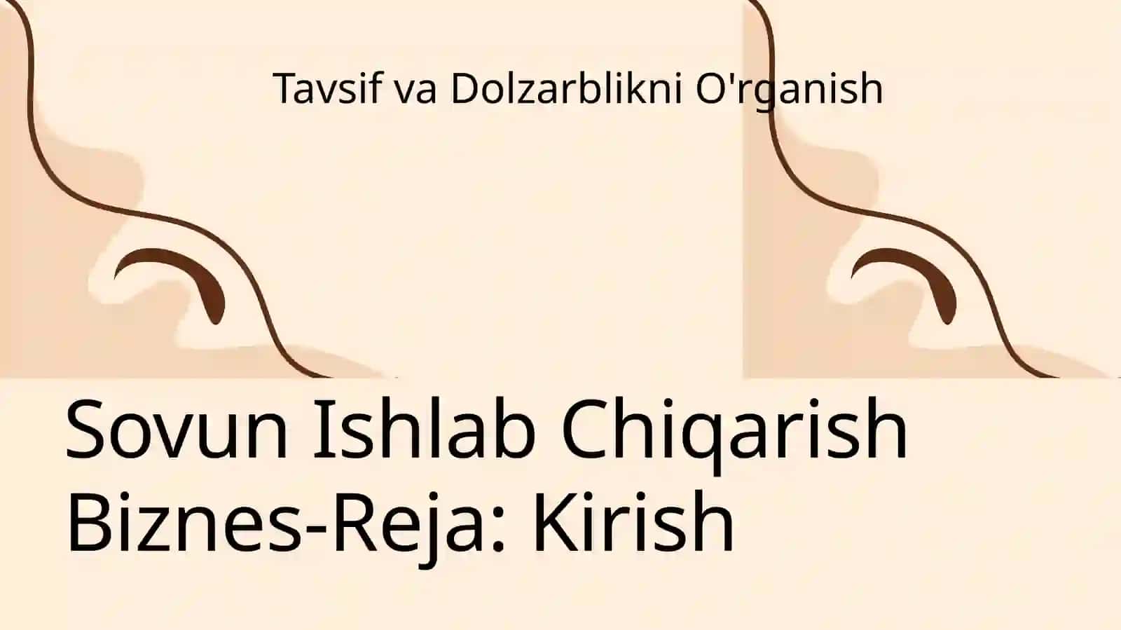 Sovun ichlab chiqarish uchun Biznes-reja 3