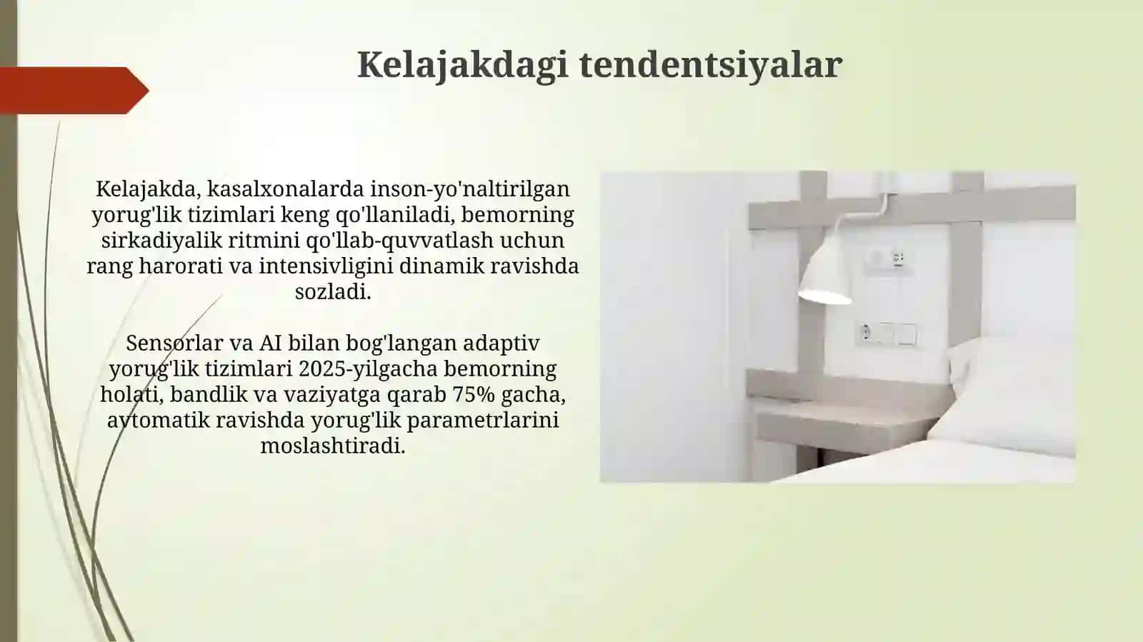 Kasalxona xonalarini yoritilganligining ahamiyati 3