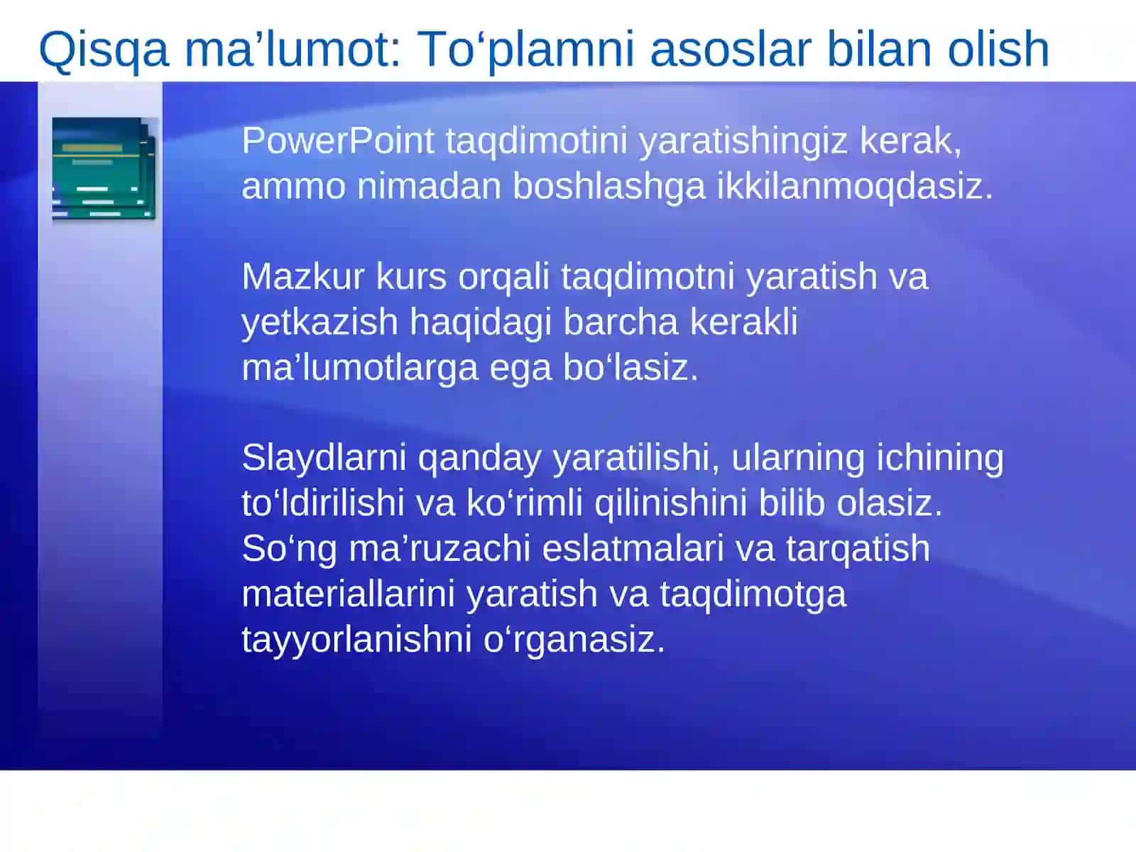 Microsoft®OfficePowerPoint®2007ni o‘rganish 3