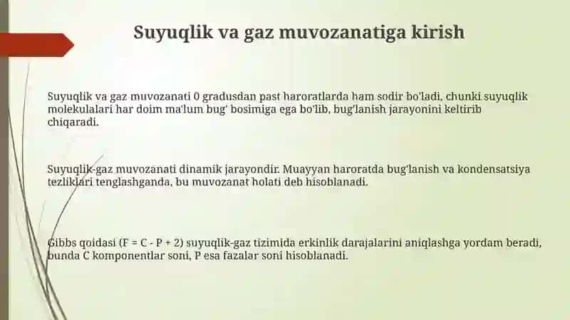 Suyuqlik va Gaz Muvozanati 3