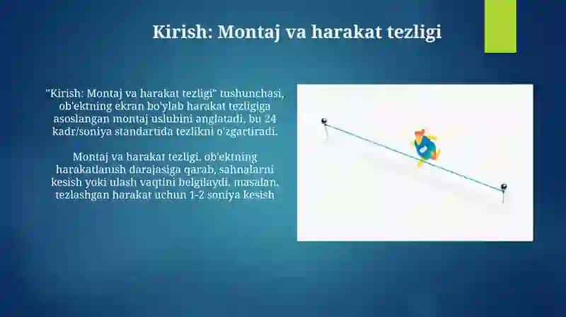 Montaj va harakat tezligi 3
